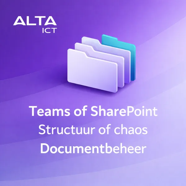 Teams en SharePoint slim gebruiken binnen Microsoft 365 ALTA-ICT logo op paarse achtergrond met gestapelde mappen en tekst over Teams, SharePoint en documentbeheer