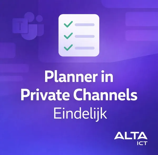 Planner werkt nu in Private Channels van Microsoft Teams Planner in Private Channels